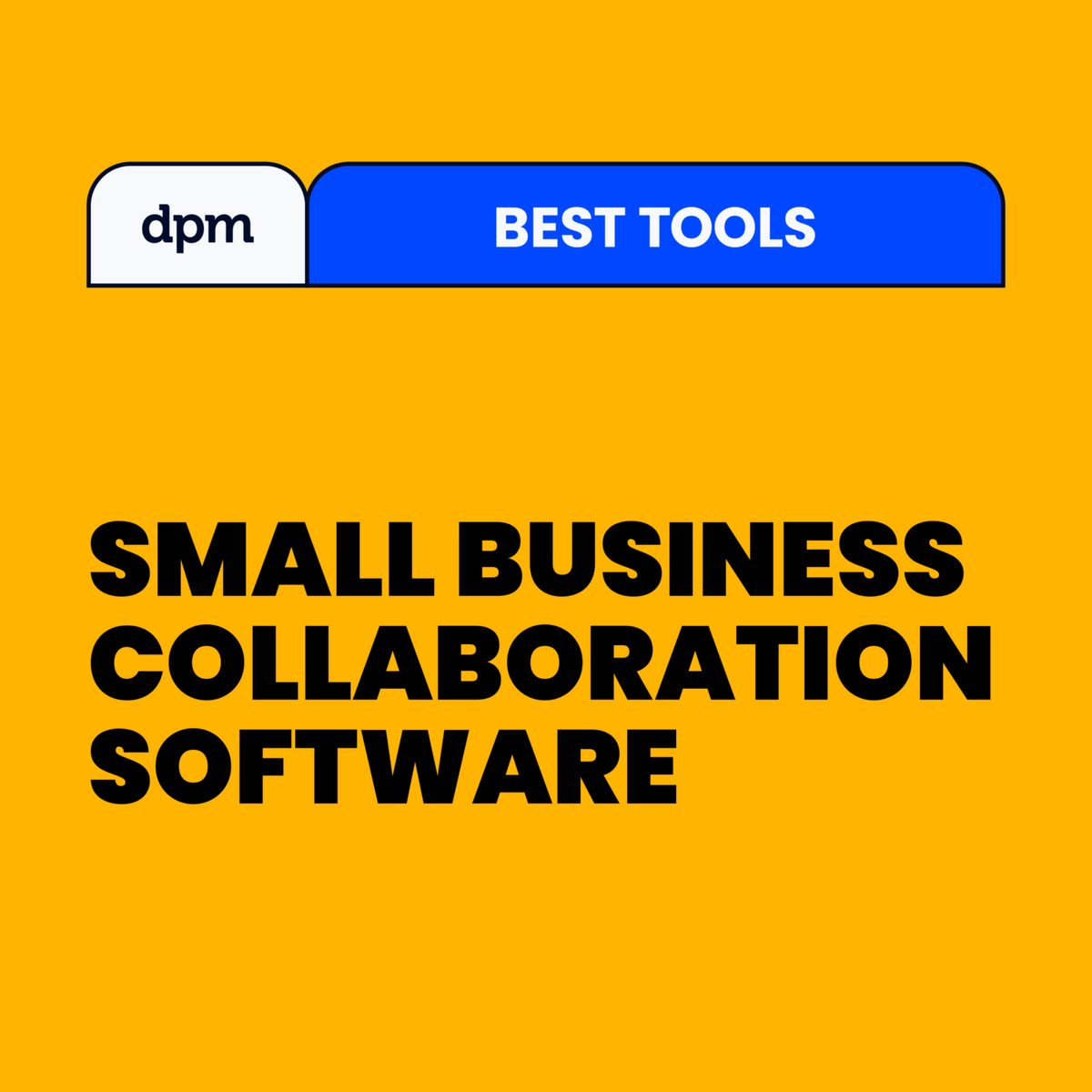 10 Best Small Business Collaboration Software Review 2026