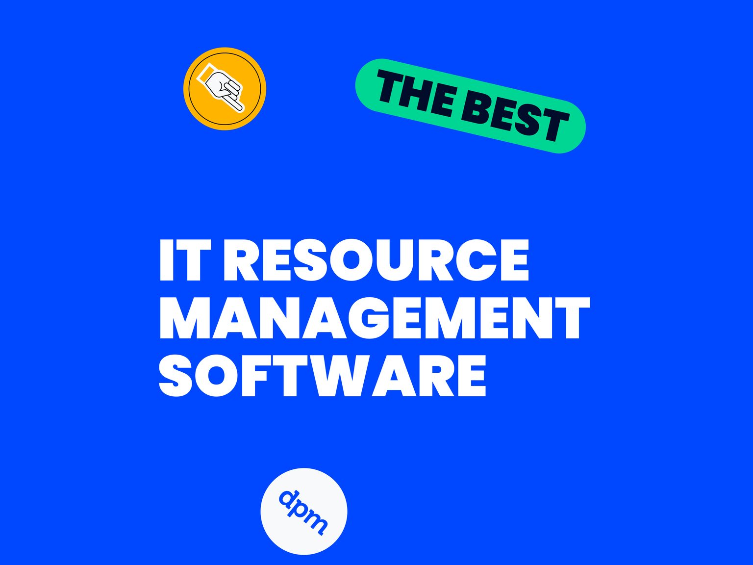 24 Best IT Resource Management Software Reviewed in 2026