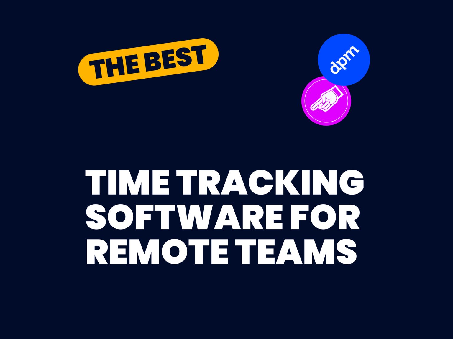10 Best Time Tracking Software for Remote Teams in 2026
