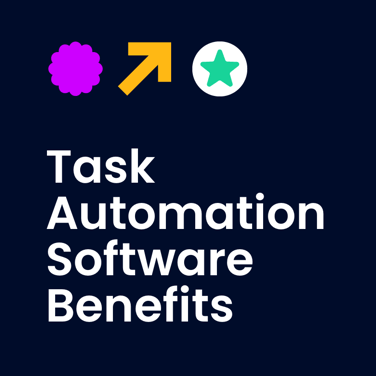 Task automation software benefits text on dark background