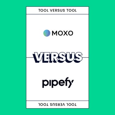 Moxo Versus Pipefy 72208