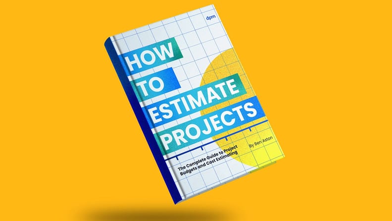 how to estimate project costs / project budget - ebook - the digital project manager