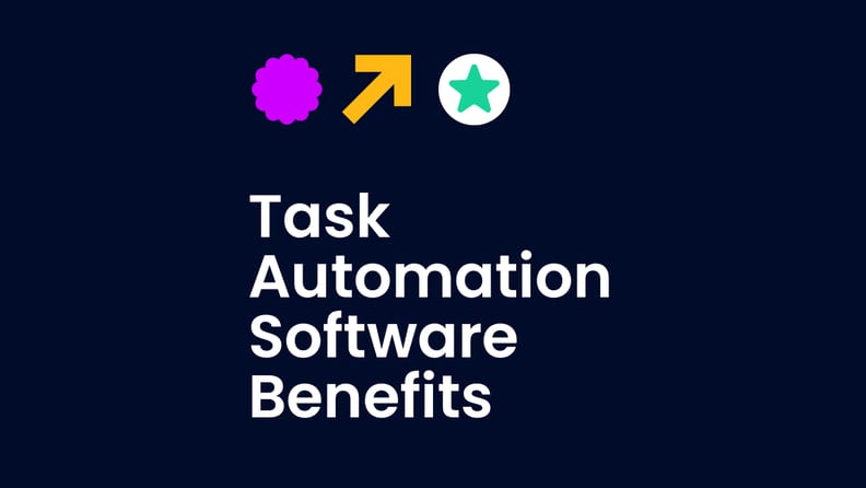 Task automation software benefits text on dark background
