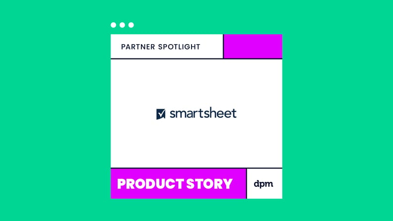 Smartsheet Partner Spotlight 10983