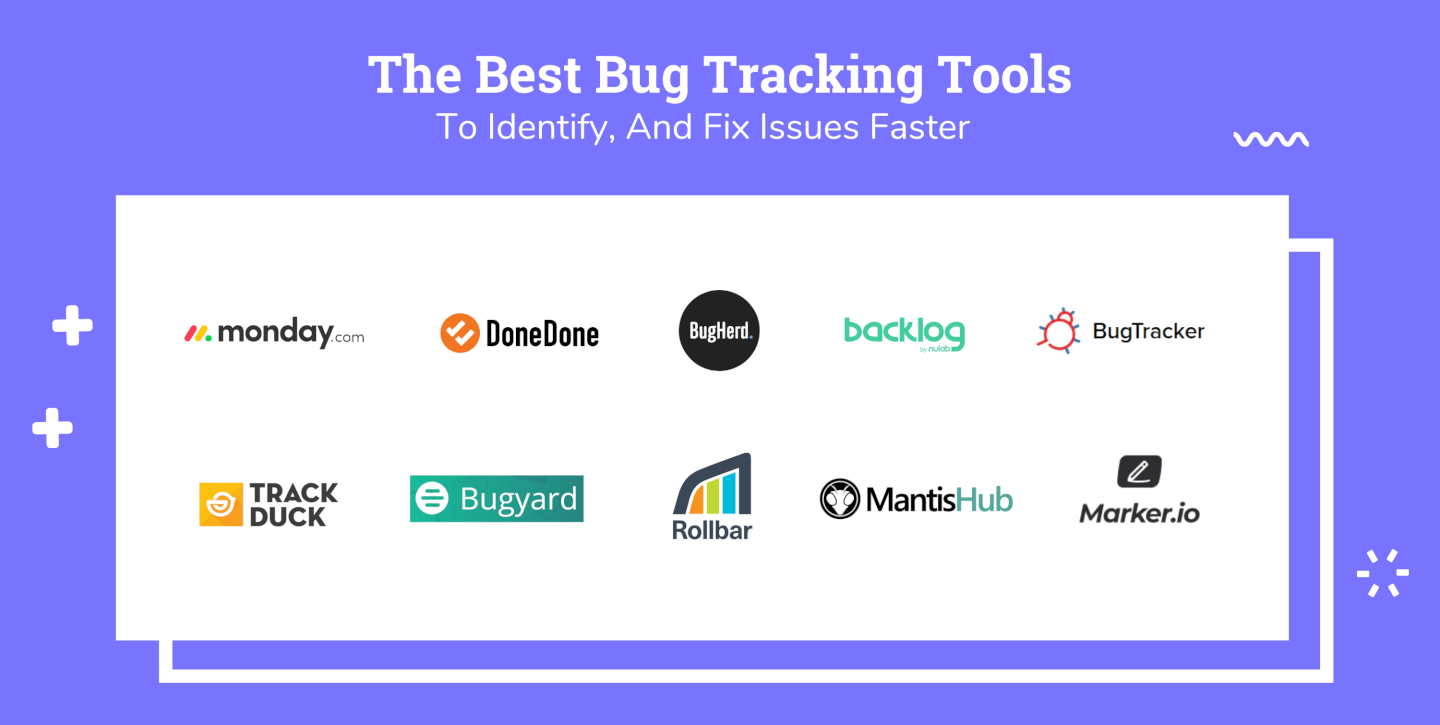 The Best Bug Tracking Tools To Identify, Track And Fix Issues Faster ...