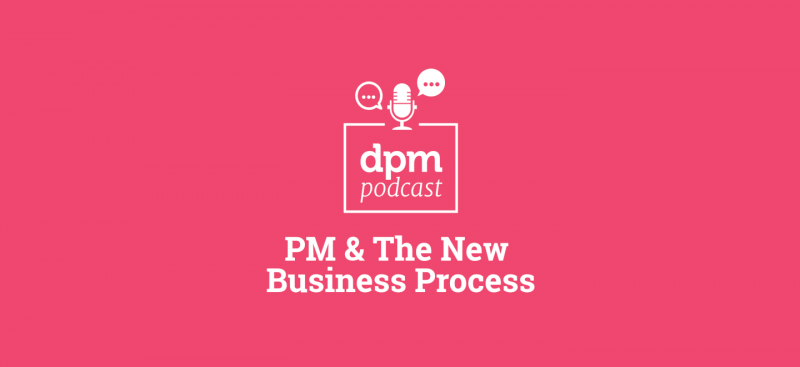 digital-project-management-podcast-business-process