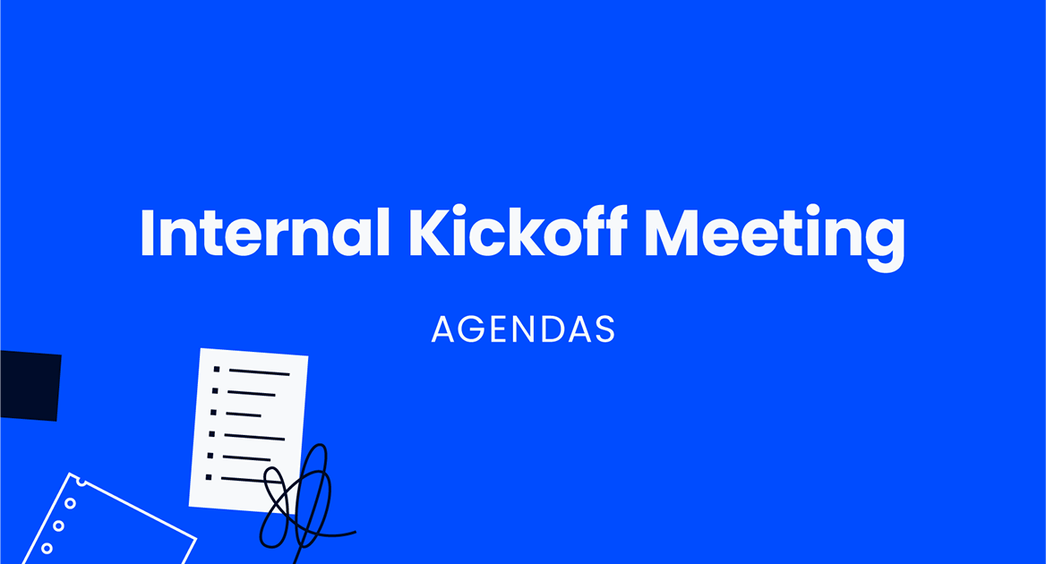 Internal Kickoff Meeting Agenda - The Digital Project Manager