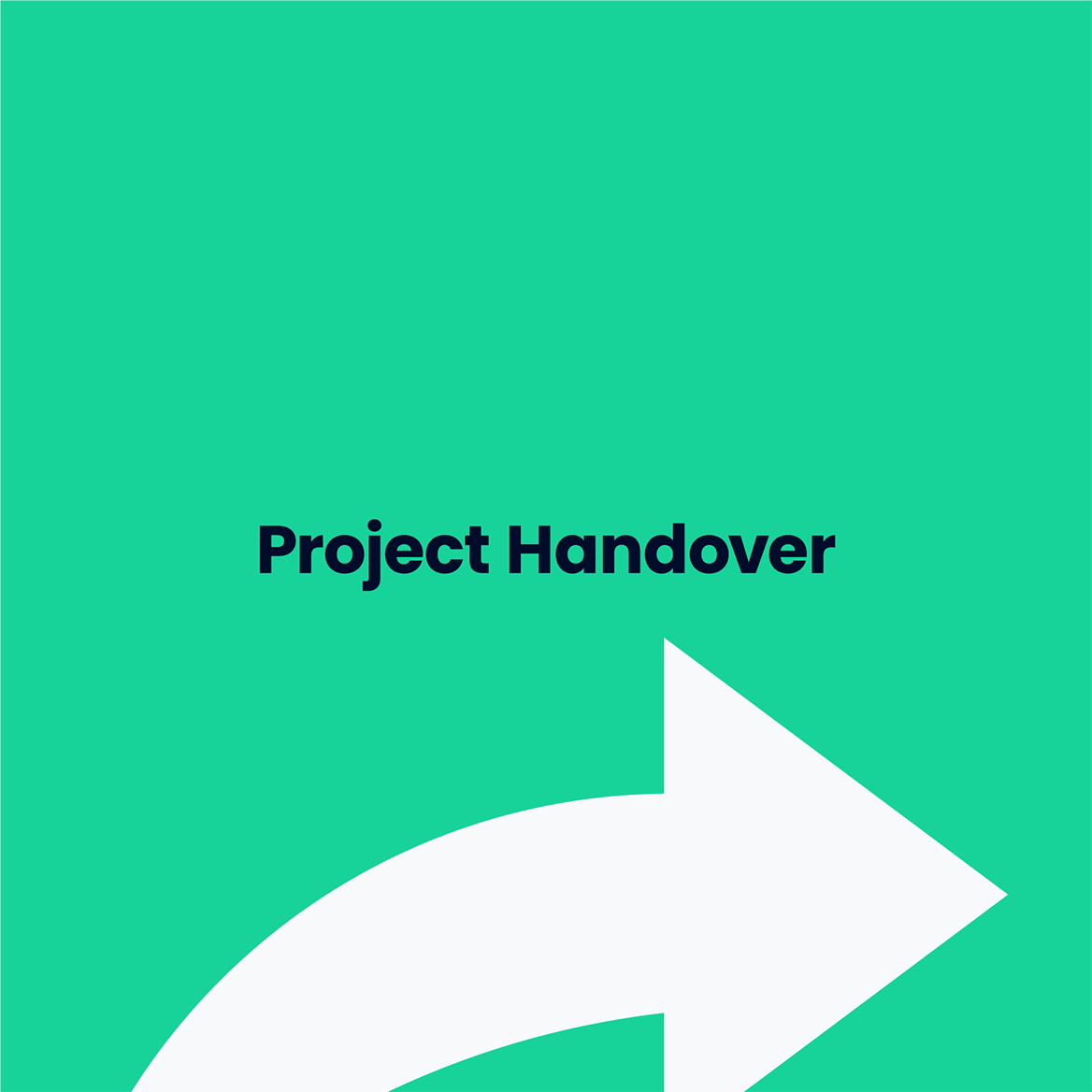 Project Handover - The Digital Project Manager