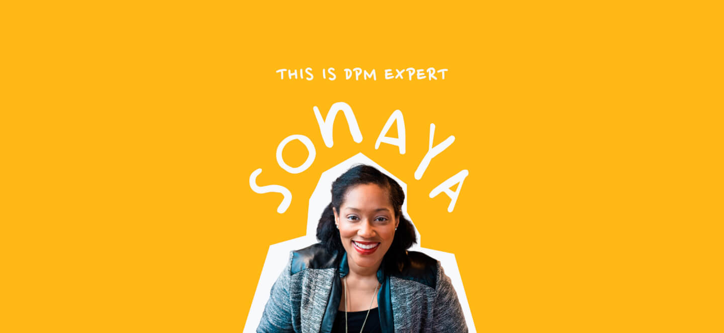 photo of Sonaya Williams on a yellow background with text this is DPM Expert Sonaya