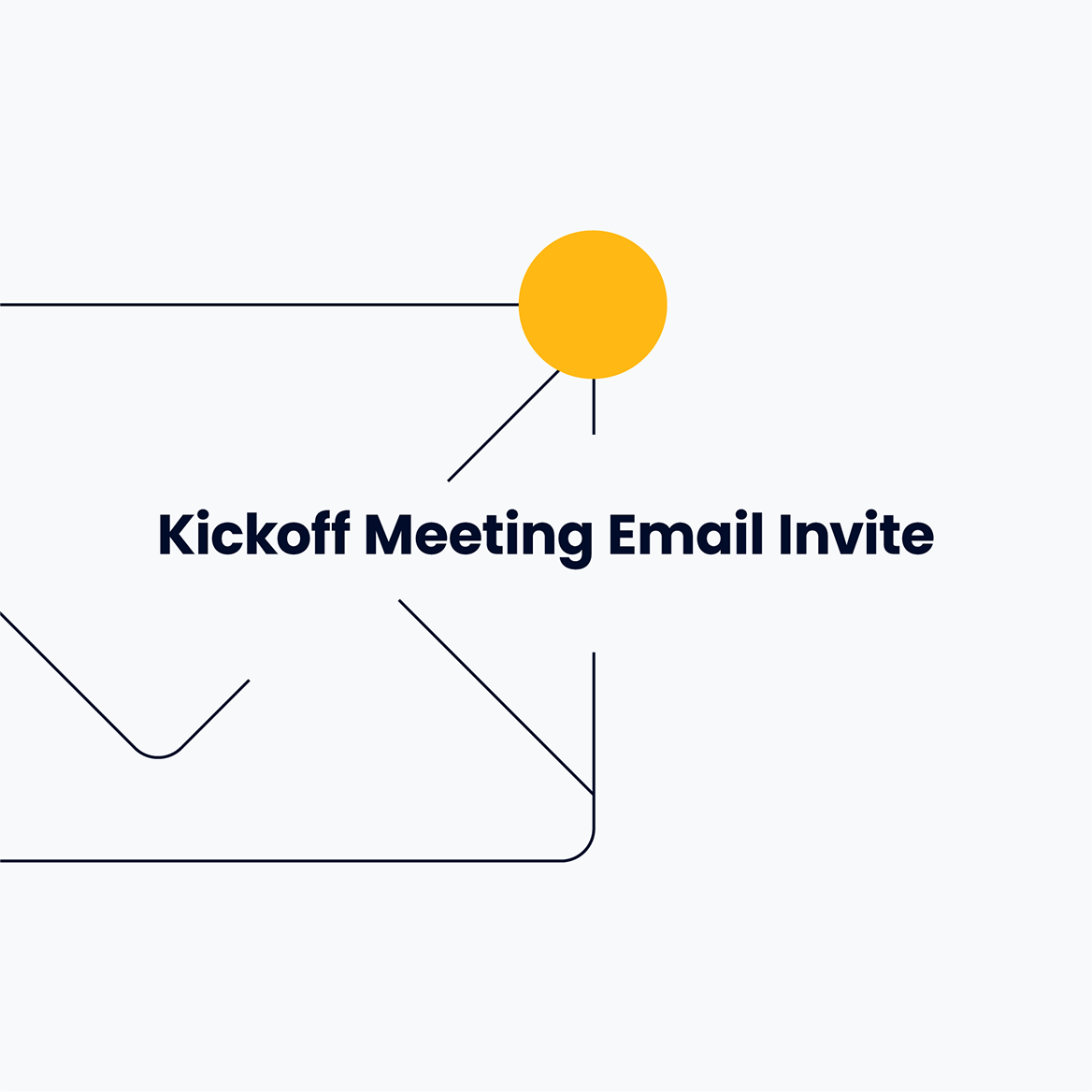 Templates-Kickoff Meeting Email Invite