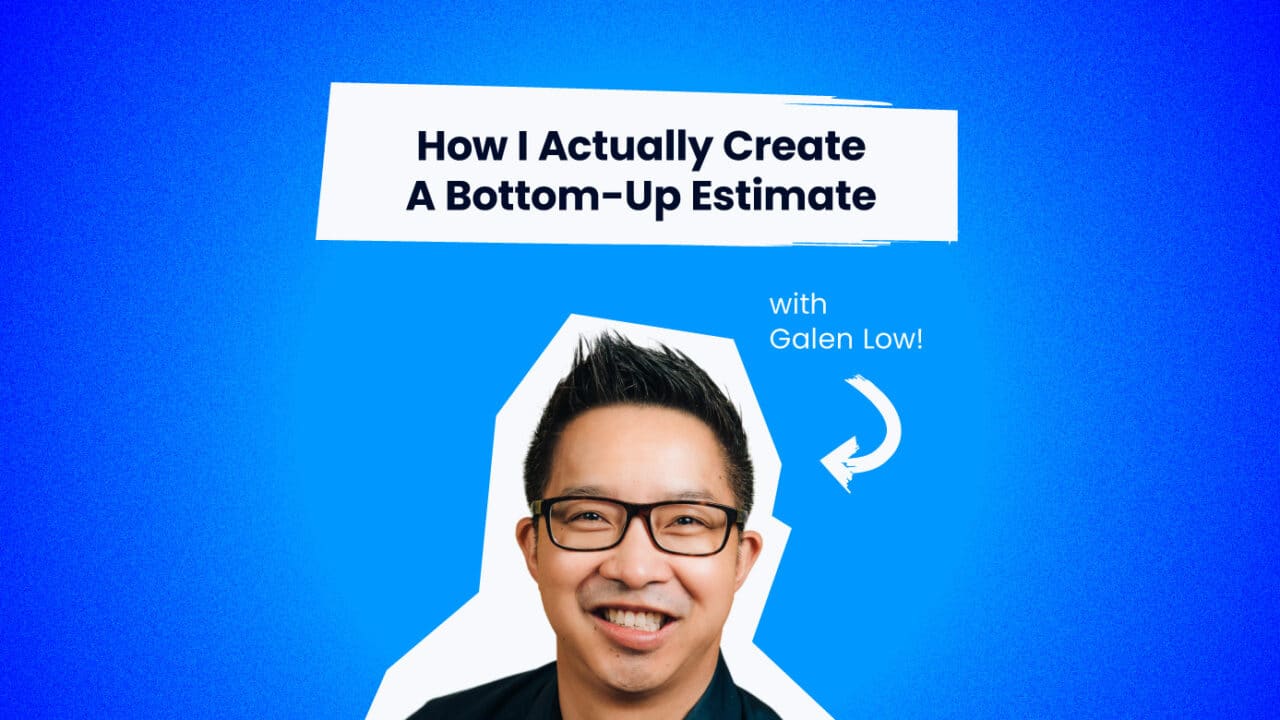How I Actually Create Bottom Up Estimate featured image