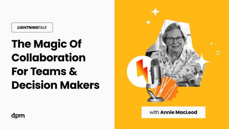 Lightning Talks – The Magic of Collaboration for Teams and Decision Makers – video thumbnail