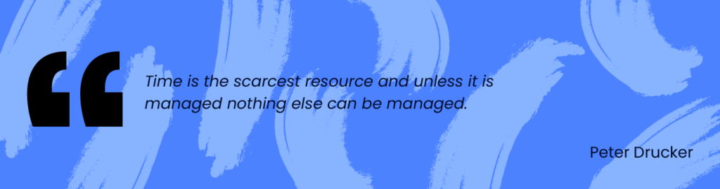 project management quote from Peter Drucker