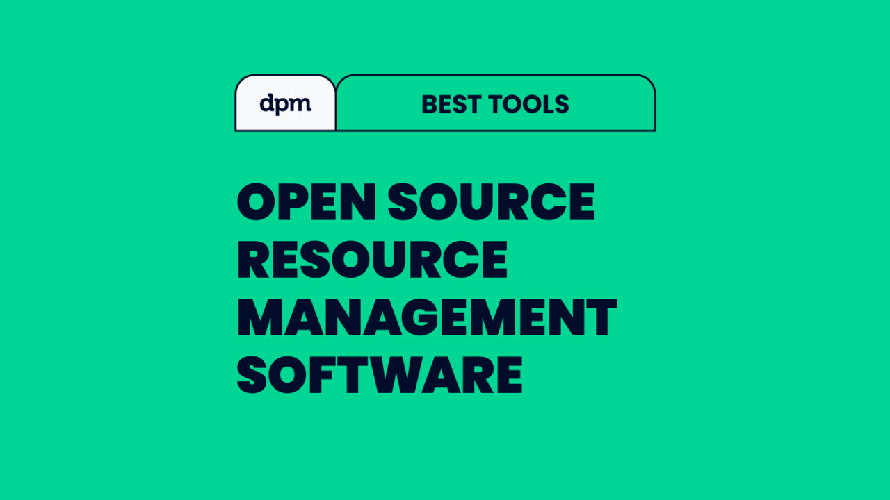 10 Best Open Source Resource Management Software For 2026