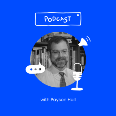 podcast with Payson Hall featured image