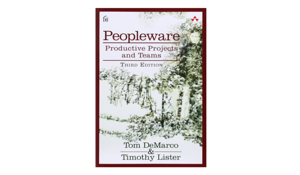 Peopleware: Productive Projects and Teams software project management book