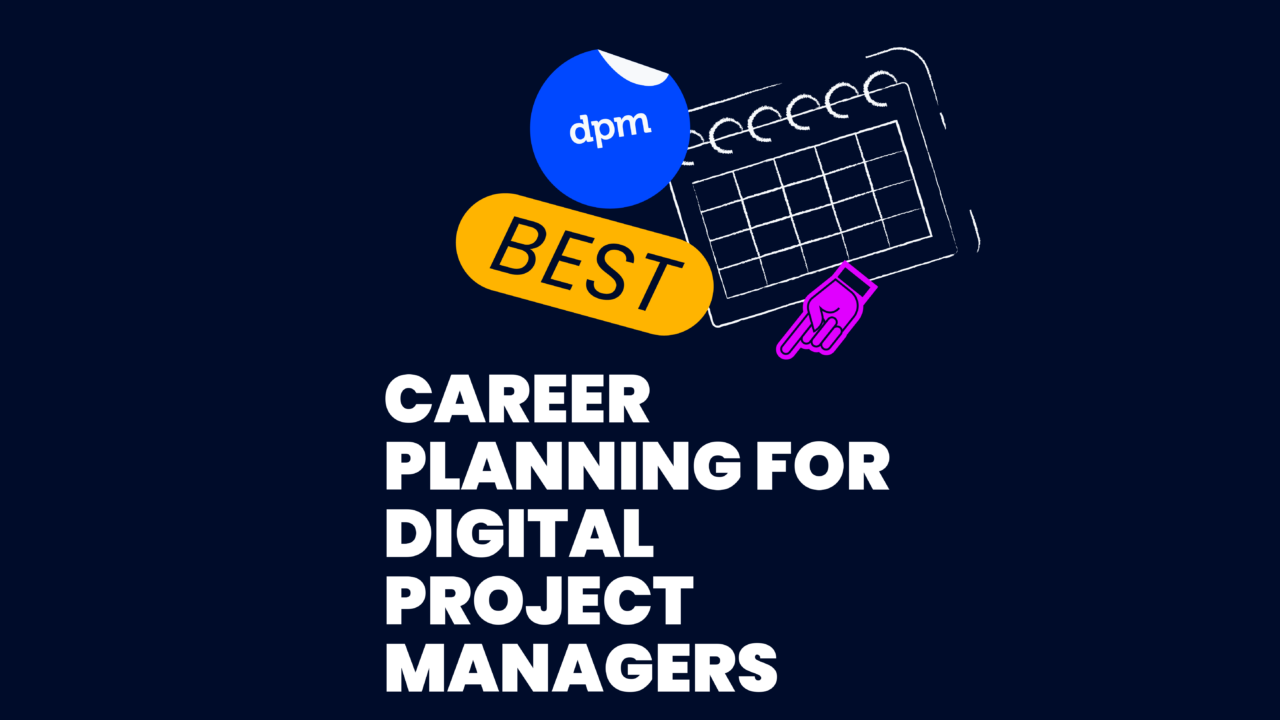 DPM-career-planning-for-digital-project-managers-featured-image-79402