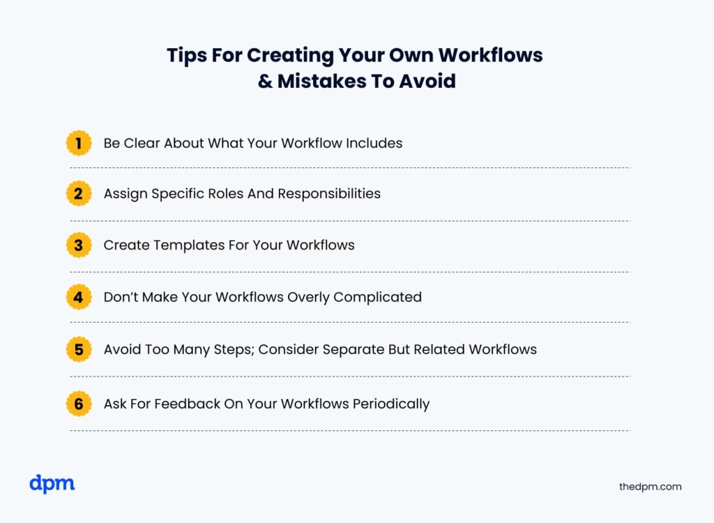 tips for creating your own workflows and mistakes to avoid