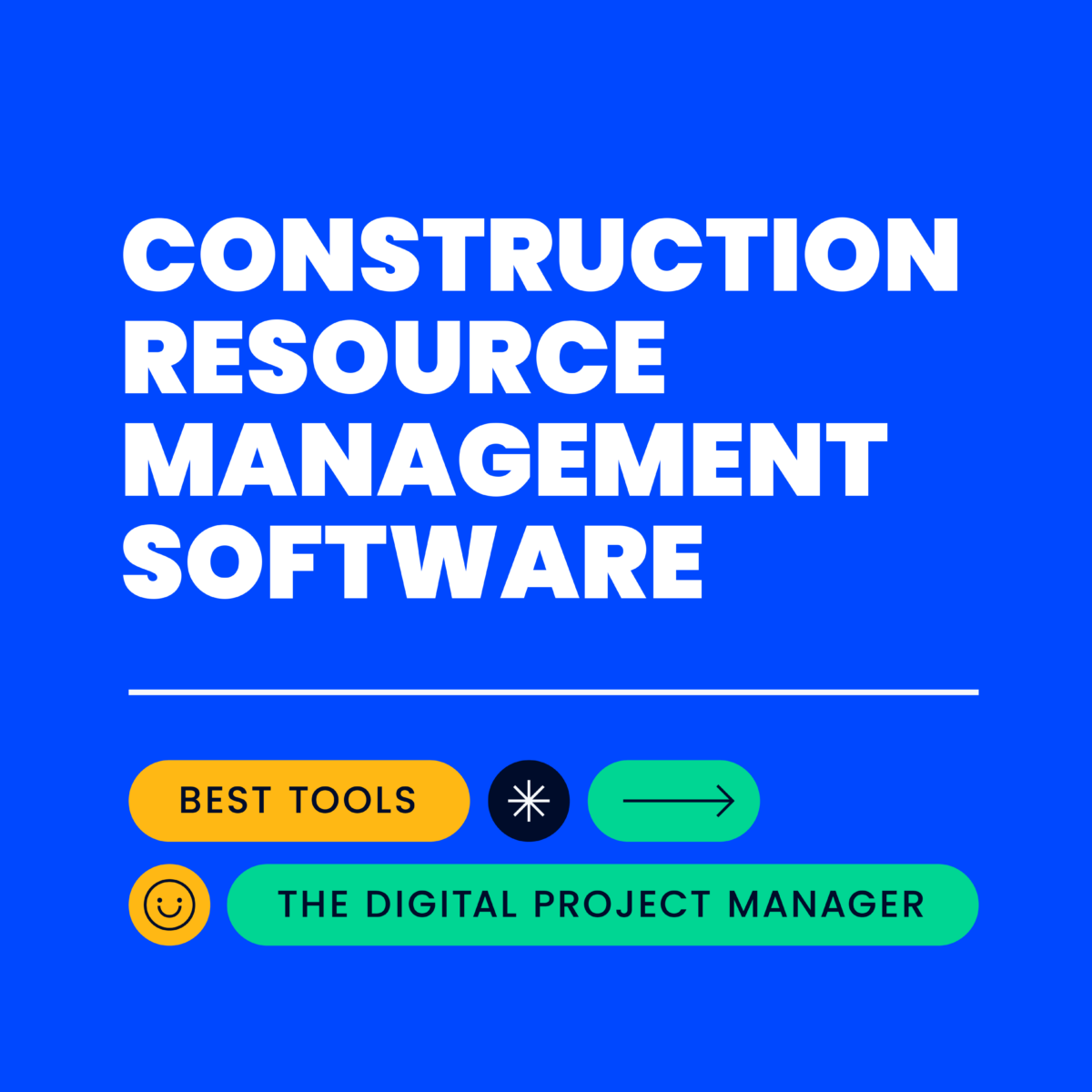 10 Best Construction Resource Management Reviewed in 2026