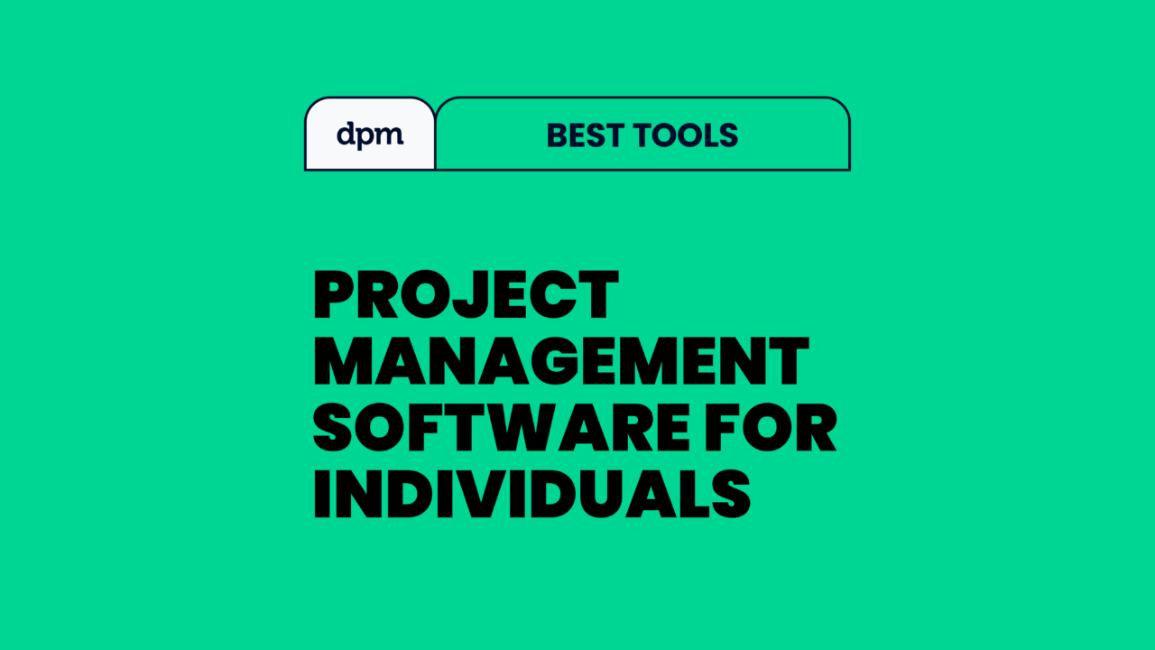 10 Best Project Management Software for Individuals 2026