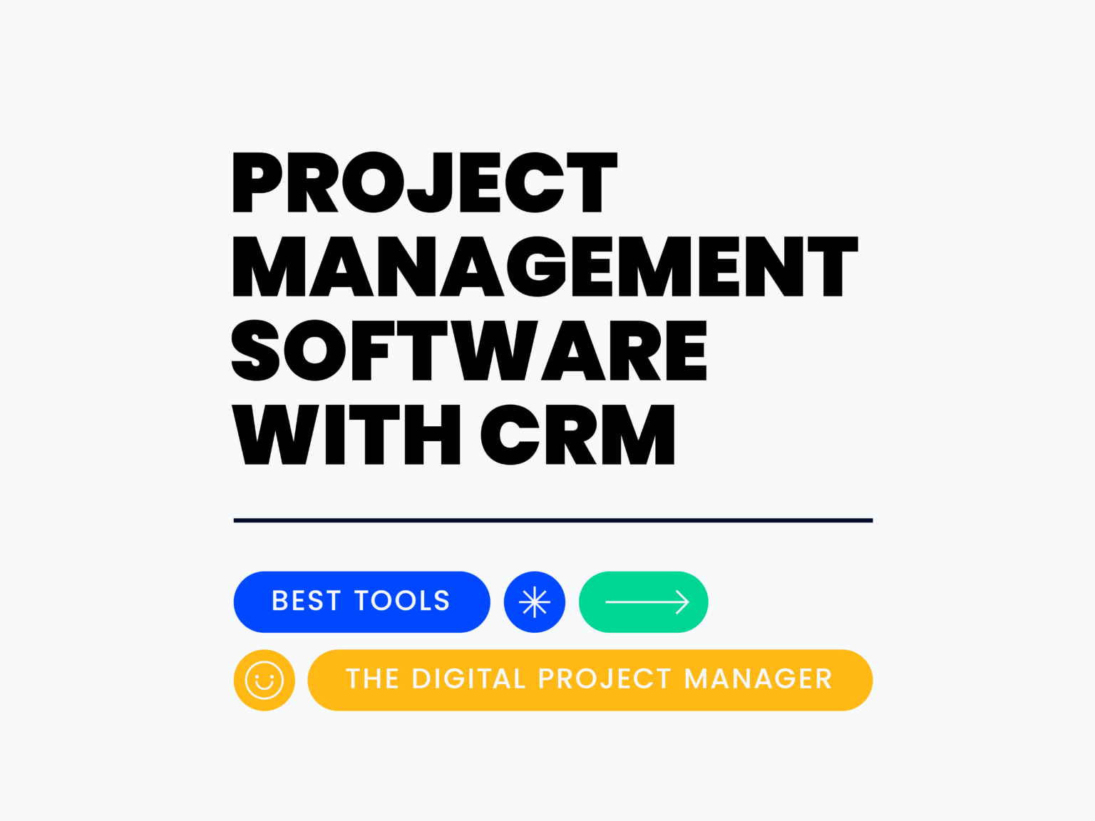 18 Best Project Management Software With CRM For 2026