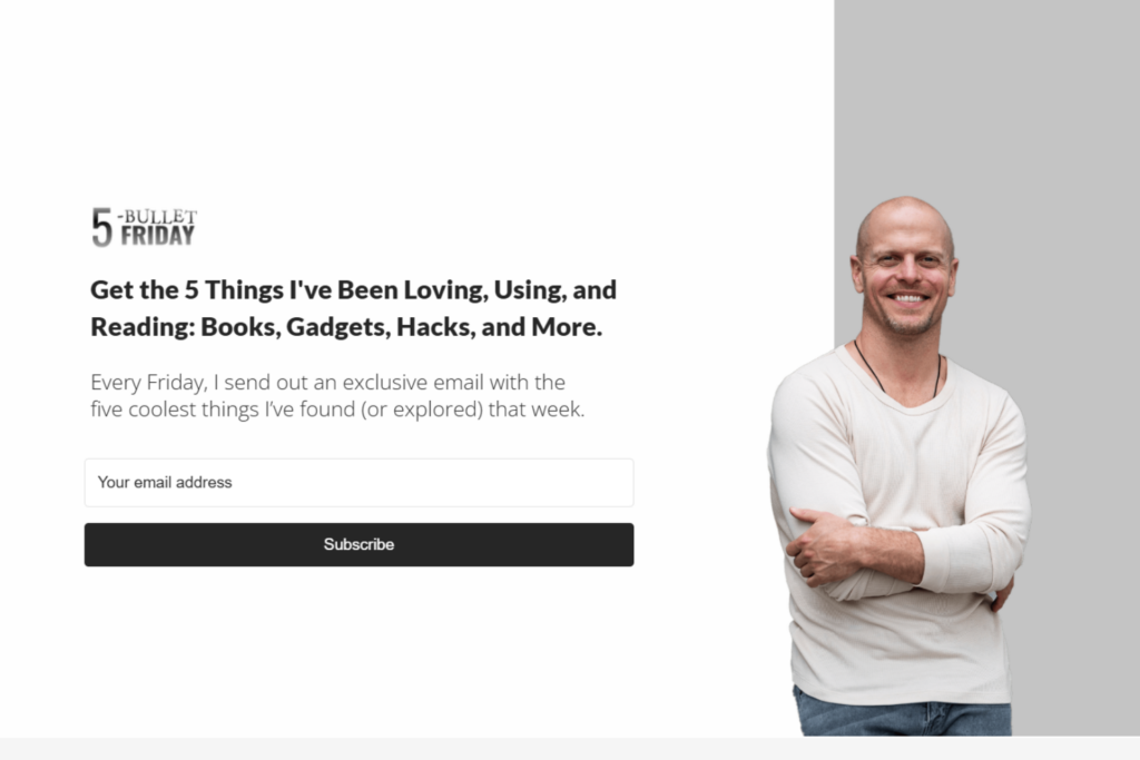 5-Bullet Friday newsletter signup page featuring weekly recommendations from Tim Ferriss