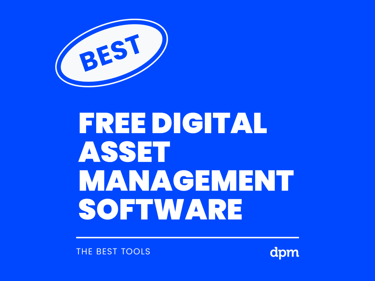 20 Best Free Digital Asset Management Software For 2026