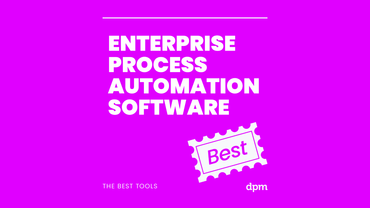 20 Best Enterprise Process Automation Software For 2026