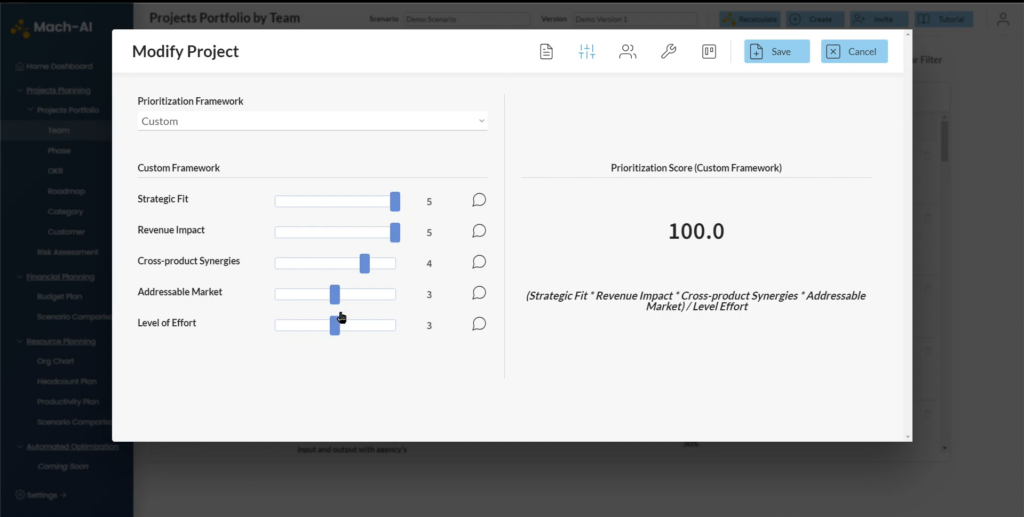 Another screenshot of Mach-AI's Modify Project feature, now showing customization options for prioritization framework. This includes "Custom Framework" sliders for Strategic Fit; Revenue Impact; Cross-product Synergies; Addressable Market; Level of Effort. In large text next to the sliders is a Prioritization Score (Custom Framework) of 100.0.