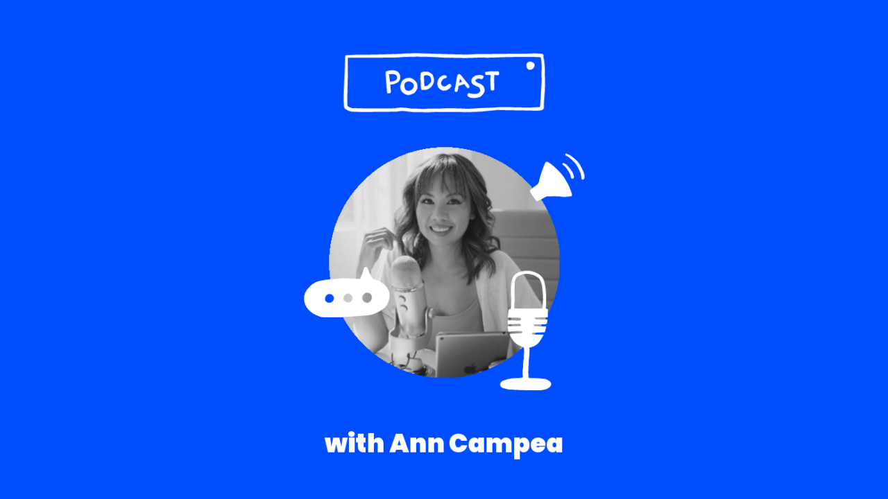 Podcast with ann campea