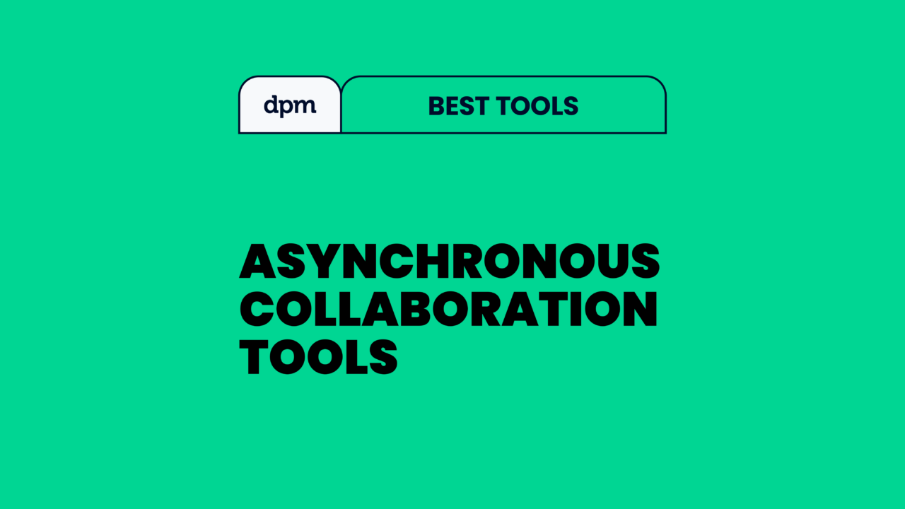 19 Best Asynchronous Collaboration Tools Of 2026