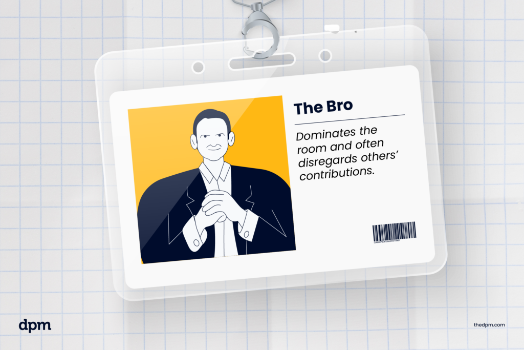 A ID badge with a stakeholder archetype called "The Bro"