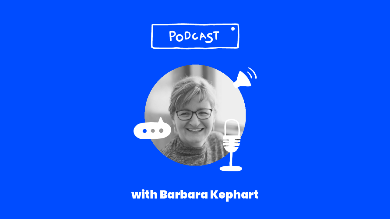 Podcast with barbara kephart