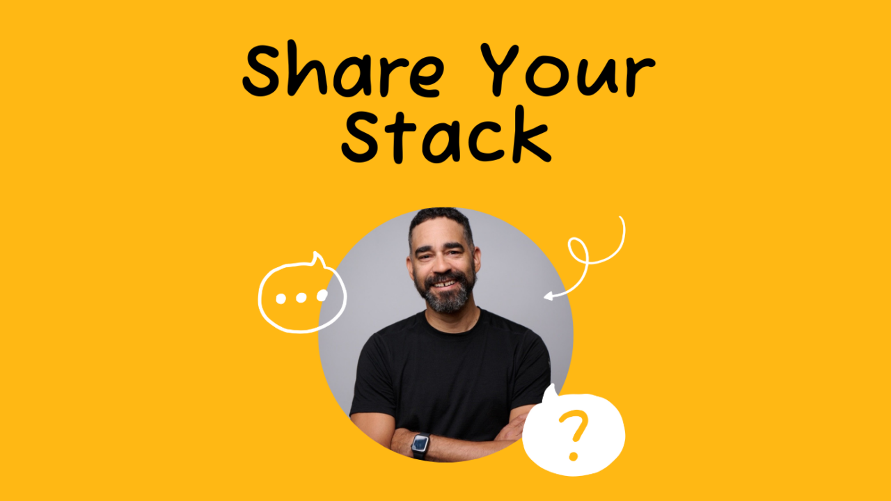 Share Your Stack – Thako Harris – Feature Image