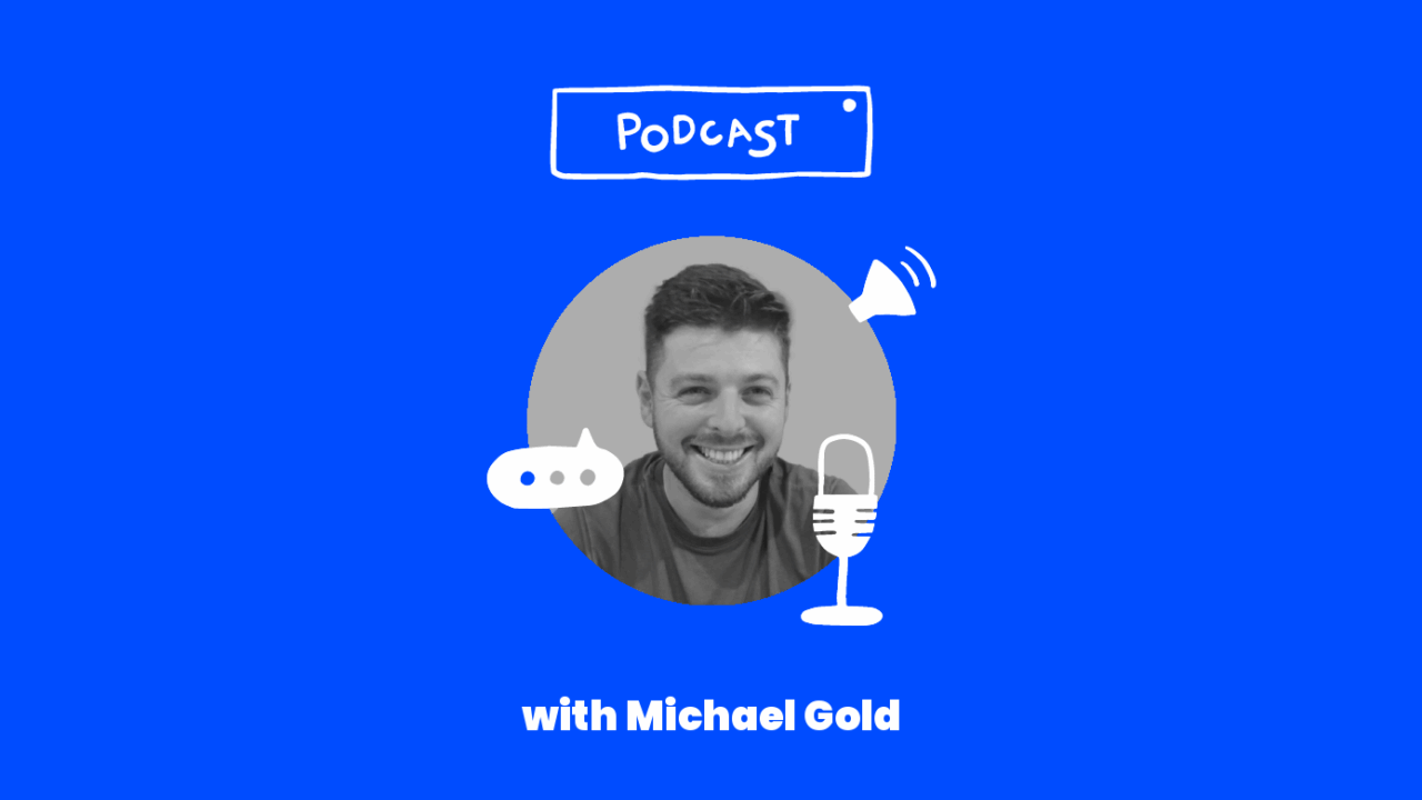 Podcast with michael gold