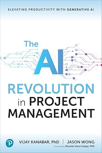 Book cover of The AI Revolution in Project Management by Vijay Kanabar