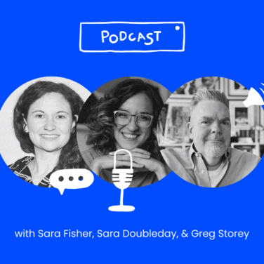 How Can We Lead Creative Projects Now That AI Has Entered The Chat? with Sara Fisher, Sara Doubleday, &amp; Greg Storey Featured Image