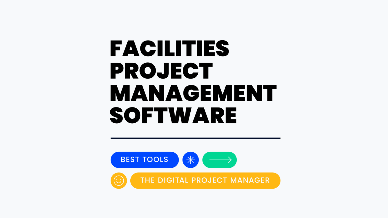 18 Best Facilities Project Management Software For 2026