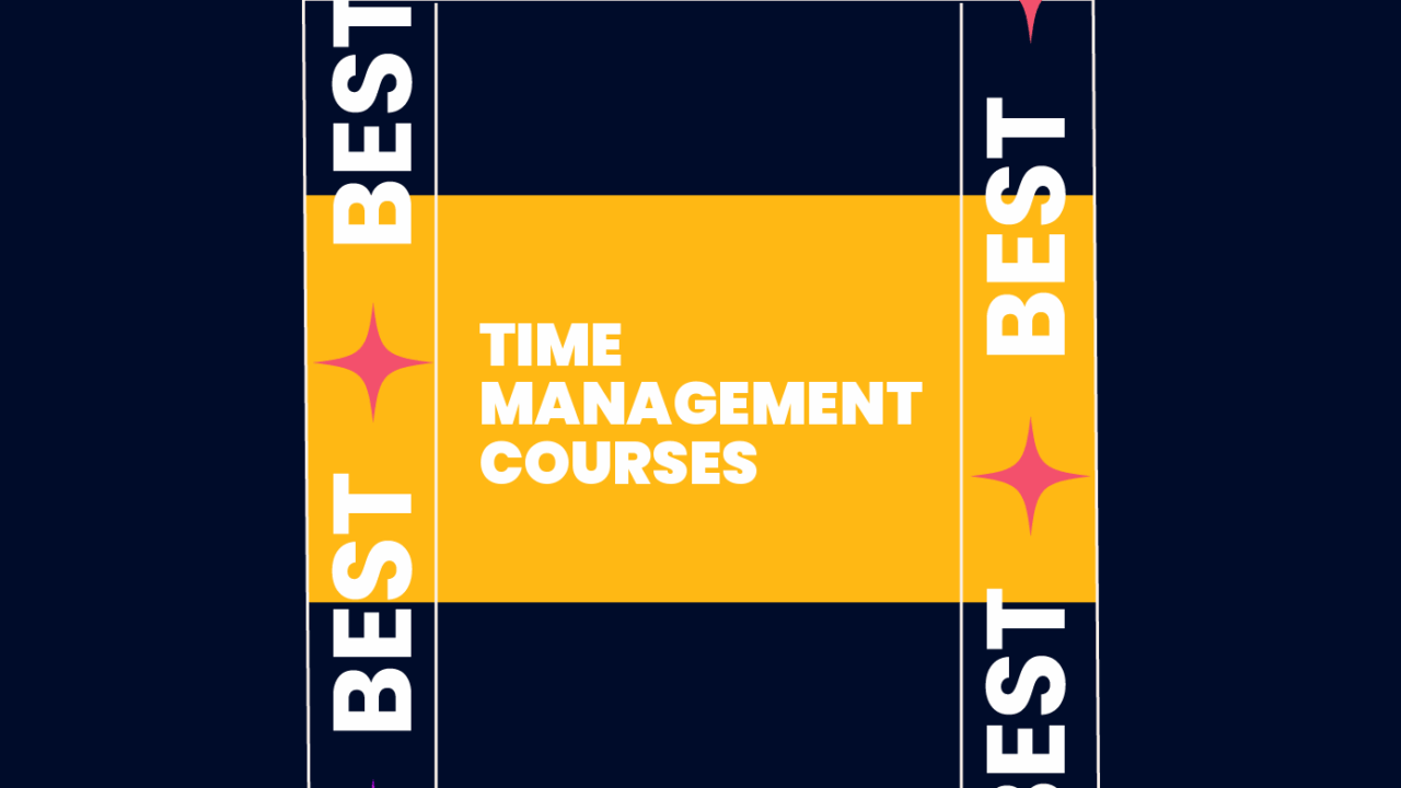 20 Best Time Management Courses To Get More Done In 2026