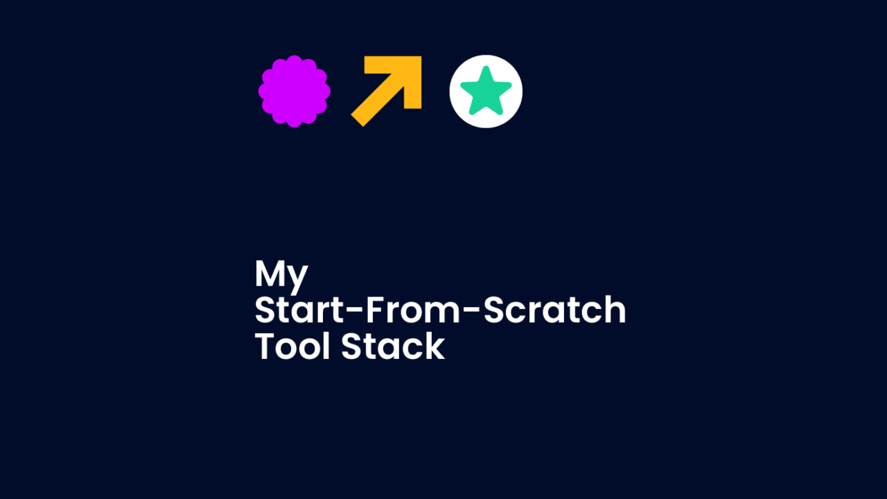 My start from scratch tool stack standard editorial post 29971