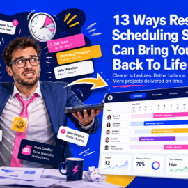 Image showing a PM struggling to balance overloaded priorities, with text that says 13 ways resource scheduling software can bring your project back to life