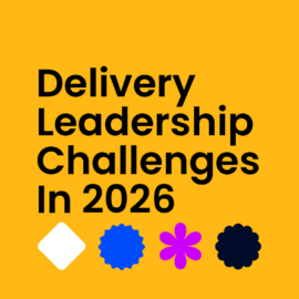 Delivery leadership challenges in 2026 standard editorial post 88305
