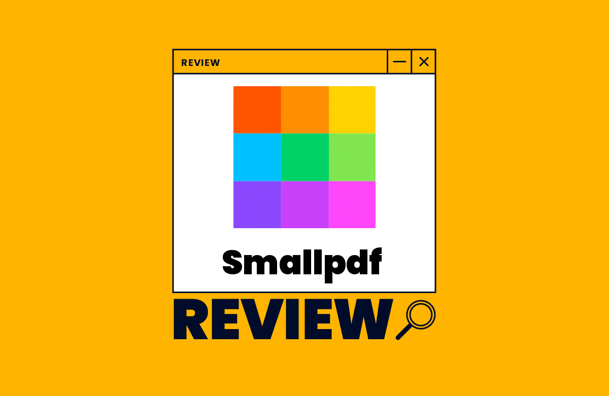 Smallpdf Review: Pros, Cons, Features and Pricing