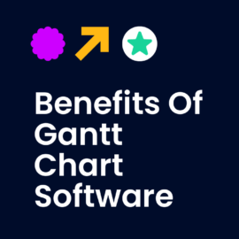 Benefits of gantt chart software text on dark background