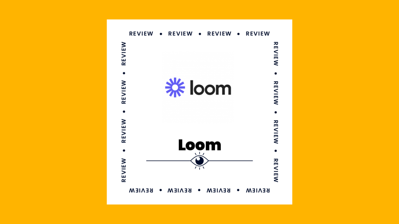 Loom Review: Pros, Cons, Features, and Pricing Explained