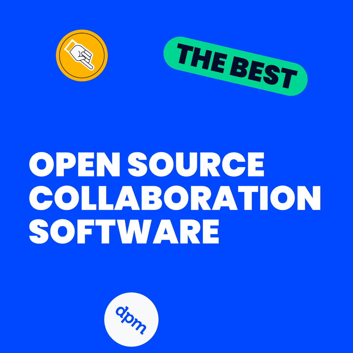 15 Open Source Collaboration Software Picks for 2026