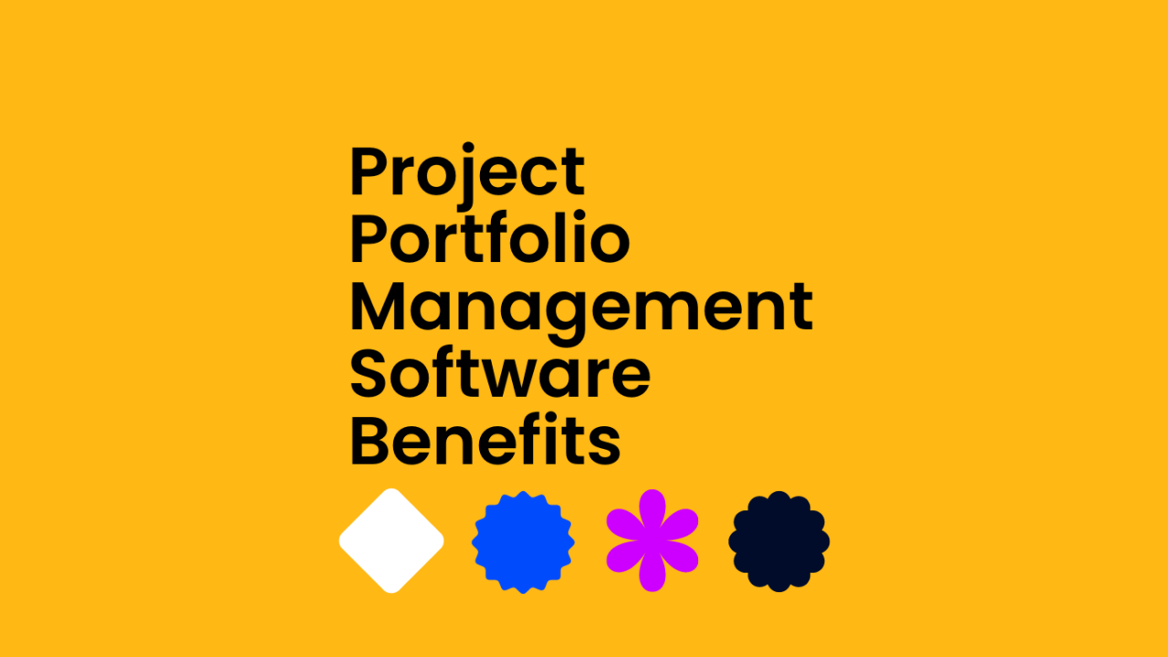Project portfolio management software benefits text on orange background