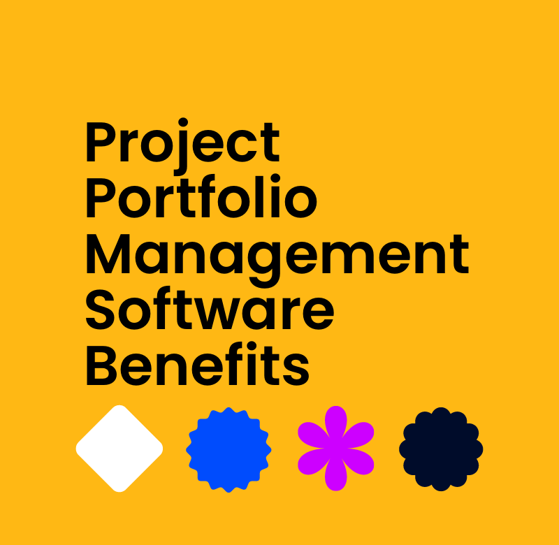 Project portfolio management software benefits text on orange background