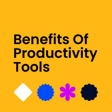 Benefits of productivity tools text on orange background